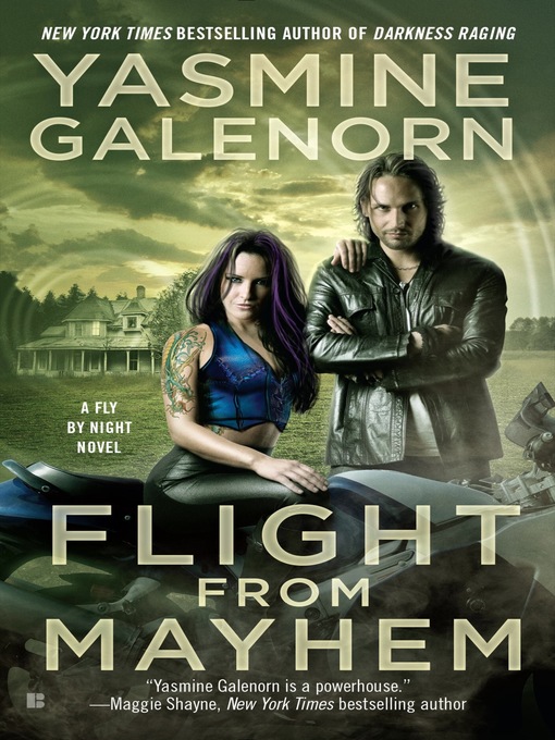Title details for Flight from Mayhem by Yasmine Galenorn - Wait list